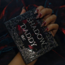 Load image into Gallery viewer, Shadow Daddy
